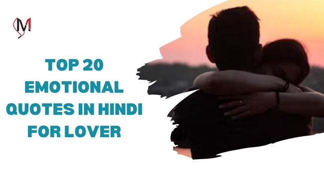 Top 20 Emotional Quotes in Hindi for Lover