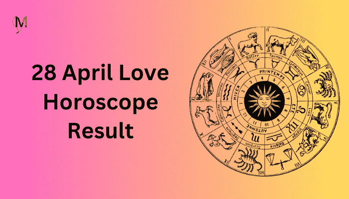 Love Horoscope for April 28
